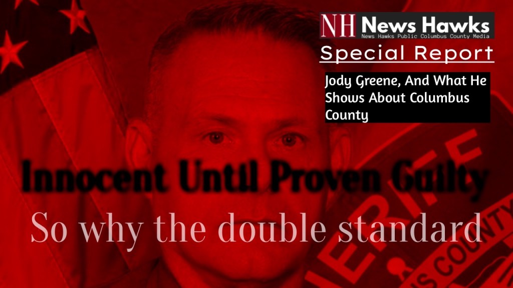 NHPCM Special Report: Jody Greene, And What He Shows About Columbus&nbsp;County